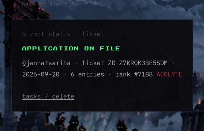 A terminal window displays 'APPLICATION ON FILE' in green text for user @jannatsariha, with ticket ZD-Z7KRQK3BE5SDM, dated 2026-09-20, showing 6 entries and rank #7188 ACOLYTE.