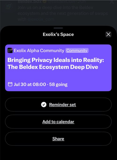 A screenshot of a mobile interface showing 'Exolix's Space' event titled 'Bringing Privacy Ideals into Reality: The Beldex Ecosystem Deep Dive', scheduled for Jul 30 at 08:00 with 58 people going.
