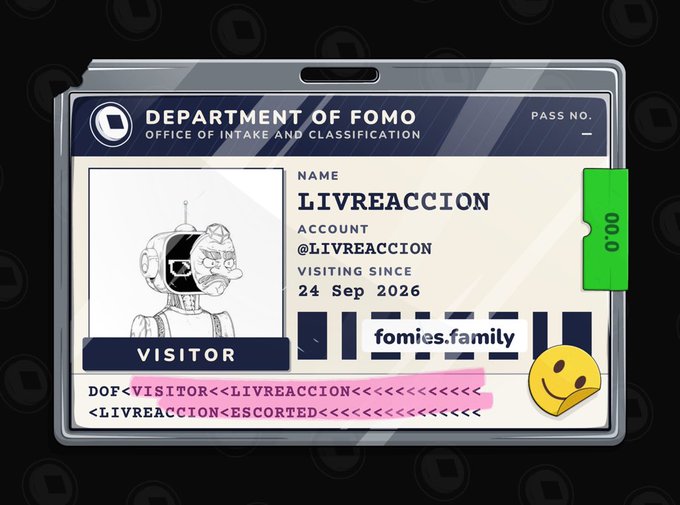 A stylized graphic resembling an ID card for the "DEPARTMENT OF FOMO," labeled "VISITOR" for the account @LIVREACCION on fomies.family, with a "VISITING SINCE 24 Sep 2026" date.