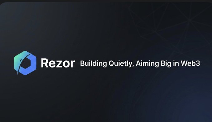 A dark banner displays the Rezor logo with the tagline 'Building Quietly, Aiming Big in Web3'.