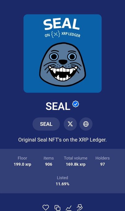 A digital trading card for 'SEAL' on the XRP Ledger showing a cartoon seal mascot, with stats: Floor 199.0 XRP, Items 906, Total volume 169.8k XRP, Holders 97, and 11.69% listed.