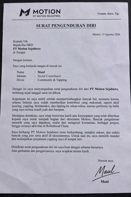 A formal resignation letter on PT Motion Sejahtera letterhead, dated August 13, 2026, from "Maul" (Social Contributor for Community & Yapping) addressed to the HRD Manager. The letter expresses gratitude for the experience and mentions the sender's success and continued passion for Robinhood Chain activities, aligning with the accompanying post about resigning from the @motiontip project following a dispute over account suspension.