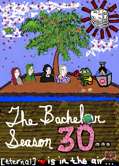 A hand-drawn illustration parodying 'The Bachelor Season 30' featuring cartoon characters sitting under a tree with the text '[eternal] ❤ is in the air...'.