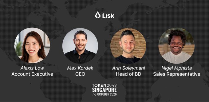 A promotional graphic for LISK at TOKEN2049 Singapore (7-8 October 2026) featuring four team members: Alexis Low (Account Executive), Max Kordek (CEO), Arin Soleymani (Head of BD), and Nigel Mphista (Sales Representative).