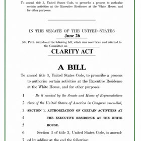 The image shows the opening text of a Senate bill introduced on June 26, titled "A BILL" under the "CLARITY ACT," which amends Title 3 of the United States Code to authorize certain presidential activities at the White House. It directly relates to the post by depicting the actual legislative text of the CLARITY Act whose passage is in question before the August recess.