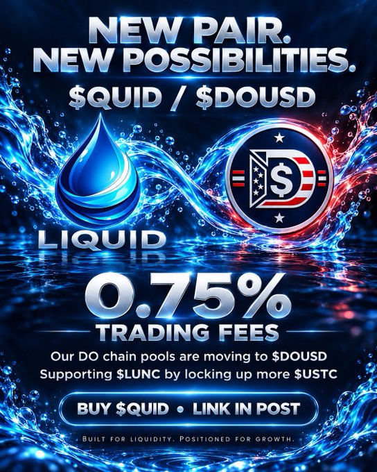 A cryptocurrency promotional graphic announcing "NEW PAIR. NEW POSSIBILITIES." for $QUID / $DOUSD on LIQUID with 0.75% trading fees, mentioning $LUNC and $USTC.