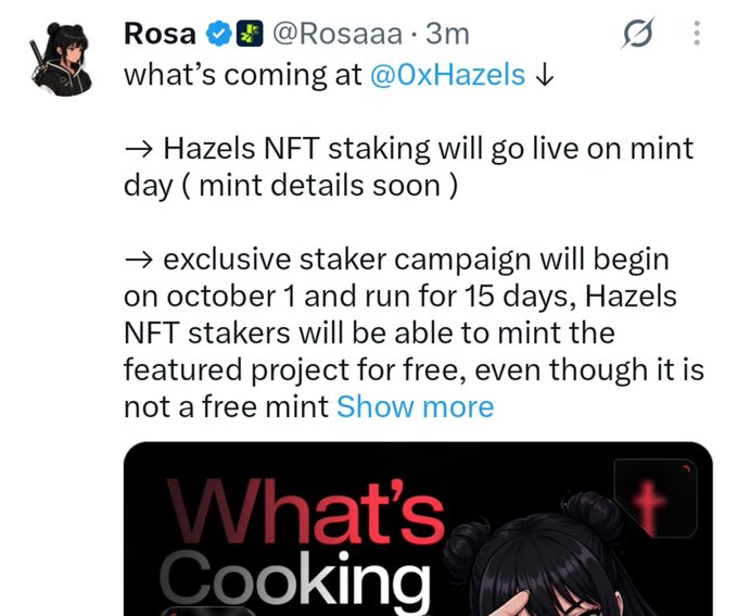 A tweet from Rosa (@Rosaaaa) discussing what's coming at @0xHazels, mentioning Hazels NFT staking going live on mint day and an exclusive staker campaign beginning October 1.