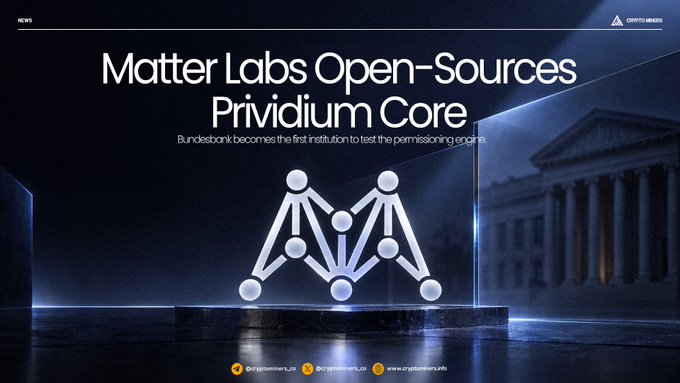 A news graphic titled 'Matter Labs Open-Sources Prividium Core' from CryptoMusings, noting that Bundesbank becomes the first institution to test the permissioning engine.