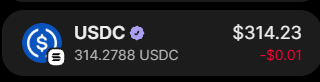 A digital wallet interface displays a USDC balance of 314.2788 with a total value of $314.23, showing a slight decrease of -$0.01.