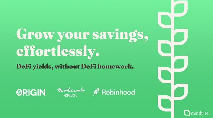 A mint green promotional graphic featuring the headline "Grow your savings, effortlessly." with the subtext "DeFi yields, without DeFi homework." The image displays logos for Origin, Virtual Protocol, and Robinhood alongside a mintly.so watermark and a decorative plant graphic, announcing an upcoming yield agent partnership on Robinhood Chain.
