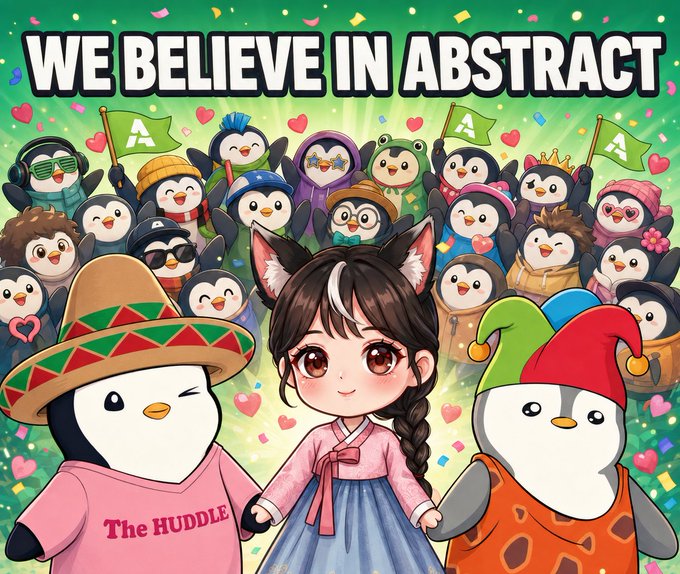 An illustration featuring cartoon penguins and an anime-style girl in a pink hanbok with the text 'WE BELIEVE IN ABSTRACT' at the top and 'The HUDDLE' on a penguin's shirt.