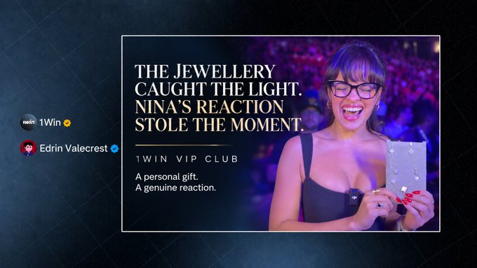 A promotional graphic for 1WIN VIP CLUB featuring a woman holding jewelry with the tagline 'THE JEWELLERY CAUGHT THE LIGHT. NINA'S REACTION STOLE THE MOMENT. A personal gift. A genuine reaction.' Comments from users '1WIN' and 'Edrin Valecrest' are visible.