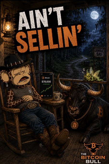 A digital illustration titled 'AIN'T SELLIN'' depicting a sleeping monkey character next to a muscular black bull and a phone displaying Bitcoin at $78,000.