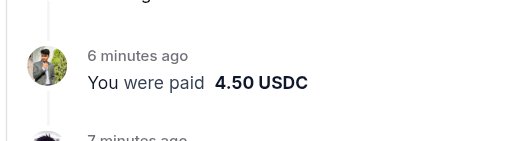 Payment notification stating 'You were paid 4.50 USDC' from 6 minutes ago, with another transaction visible from 7 minutes ago.