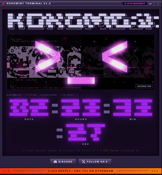 A retro-styled "KOKOMINT TERMINAL V1.0" interface displays a countdown of 01:23:33:27 (Days:Hours:Min:Sec) until mint on the ETH Mainnet, with a glitch-art face and a "SOUND ON" toggle. The terminal screen visualizes the post's message of a no-frills, contract-ready launch for a 3,333-supply ERC-721 collection on Ethereum, capturing the "compiling, not loading" cyberpunk aesthetic.