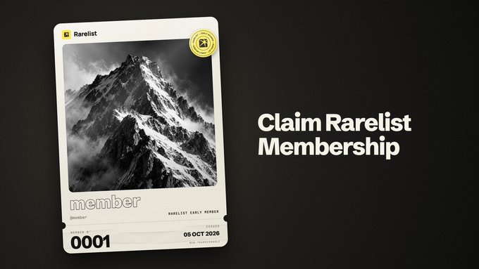 A promotional image for 'Rarelist Membership' featuring a membership card with a black-and-white mountain photo, labeled 'member #0001' dated '06 OCT 2026'.