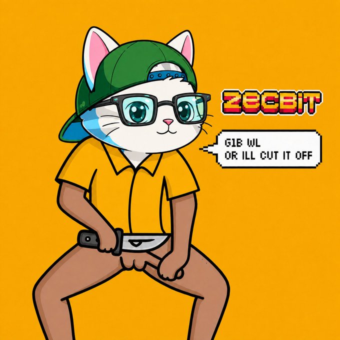 A cartoon cat wearing glasses and a green cap brandishes a knife while a speech bubble warns "GIB WL OR ILL CUT IT OFF," with the "ZECBIT" logo displayed nearby—visually amplifying the humorous, desperate plea for a whitelist spot from the ZECBIT NFT mint.