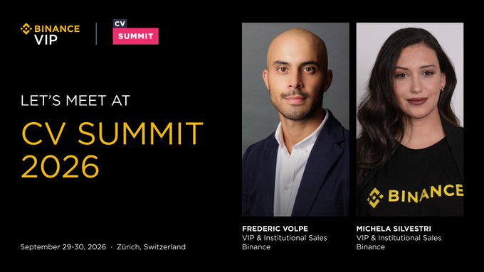 A promotional graphic for the 'BINANCE VIP CV SUMMIT 2026' taking place September 29-30, 2026, in Zürich, Switzerland, featuring photos of Frederic Volpe and Michela Silvestri.
