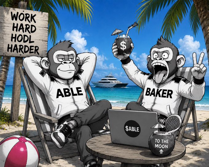 A cartoon illustration shows two monkeys labeled "ABLE" and "BAKER" relaxing on a tropical beach—one lounging calmly while the other cheers with a coconut drink marked with a dollar sign—alongside a laptop displaying "$ABLE," a cannonball reading "TO THE MOON," and a "WORK HARD HODL HARDER" sign, humorously tying the meme to the post's narrative about taking the Able & Baker memecoin "to the moon."