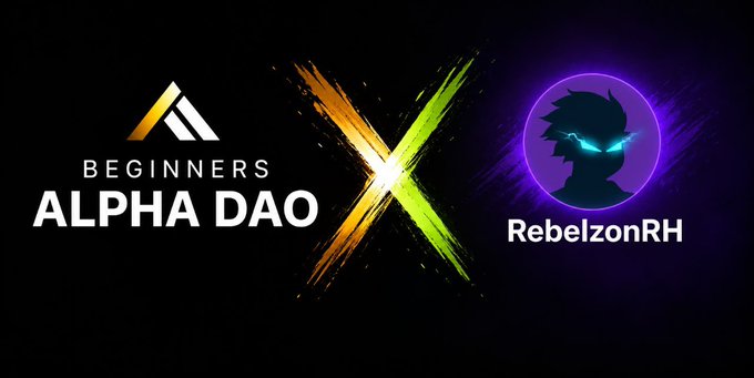 A collaboration banner featuring the 'BEGINNERS ALPHA DAO' logo next to a green and yellow 'X' with the 'RebelzonRH' gamer profile logo on a black background.