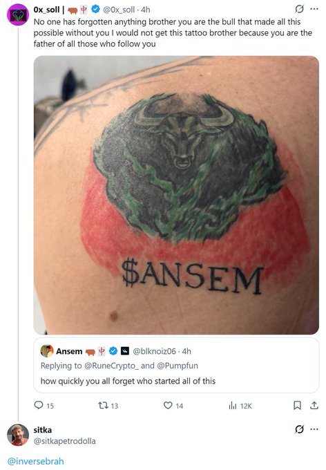 A Twitter/X screenshot from user @0x_soll quoting @bilkoiz06 (Ansom), who replied 'how quickly you all forget who started all of this,' showing a tattoo of a bull surrounded by green flames on a red background with the text '$ANSEM' below it.