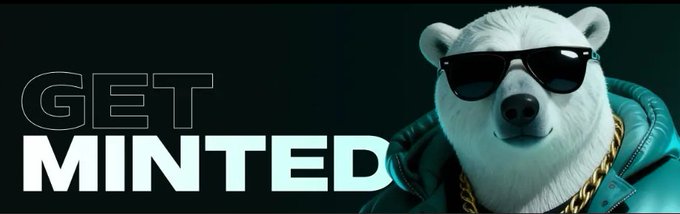 Promotional banner with a white bear wearing sunglasses and a gold chain, alongside the text "GET MINTED".