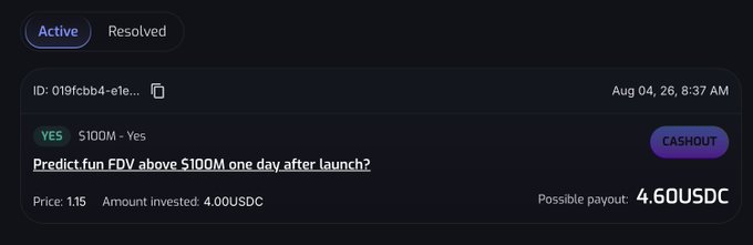 A prediction market interface showing an active bet asking "Predict.fun FDV above $100M one day after launch?" with a YES option at $100M, invested amount of 4.00 USDC, and a possible payout of 4.60 USDC.