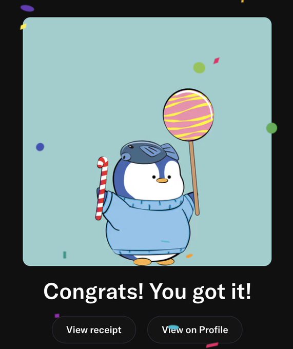 A digital illustration shows a cute penguin character wearing a blue sweater and headphones, holding a candy cane and a lollipop, with the text 'Congrats! You got it!' below and 'View receipt' and 'View on Profile' buttons.