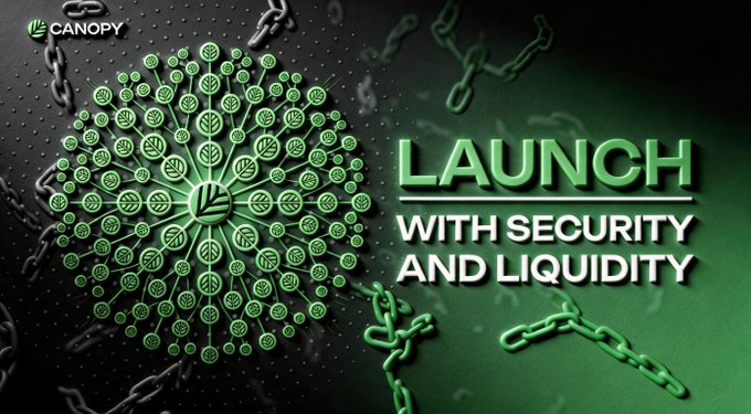 A Canopy promotional graphic with green chained links reading "LAUNCH WITH SECURITY AND LIQUIDITY."