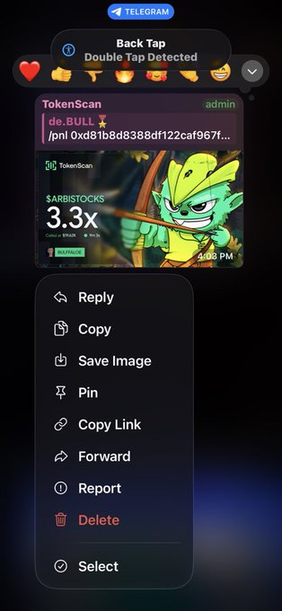 A Telegram app screenshot showing a 'Back Tap Double Tap Detected' notification above a message from 'TokenScan' featuring a green goblin character with '$ARBISTOCKS 3.3x' and a context menu with options like Reply, Copy, and Delete.
