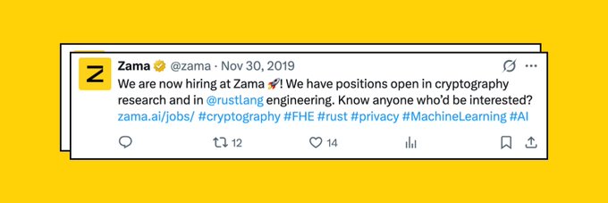 A tweet from Zama (@zama) dated November 30, 2019, announcing their hiring at Zama for cryptography research and Rustlang engineering positions, tagged with #cryptography, #FHE (Fully Homomorphic Encryption), #rust, and #privacy, demonstrating that the company was already working on FHE years ago as referenced in the post about their long-standing expertise.