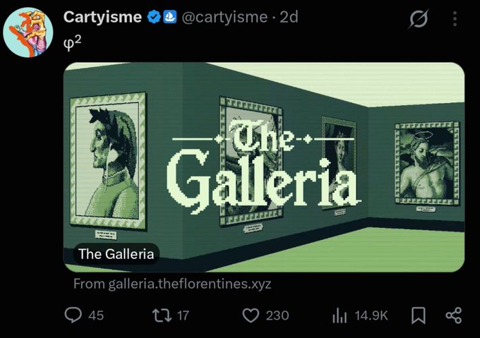 A screenshot of a tweet by @cartyisme showing a pixel-art virtual gallery titled "The Galleria" with framed portraits on green walls, promoting the Galleria NFT collection. The post details mint info (supply 2168, free/cheap price, Aug 13th 9AM PST mint) and instructions to earn whitelist access via a point-collecting game. The image previews the gallery aesthetic, with the "The Galleria" alt tag confirming the collection's name.