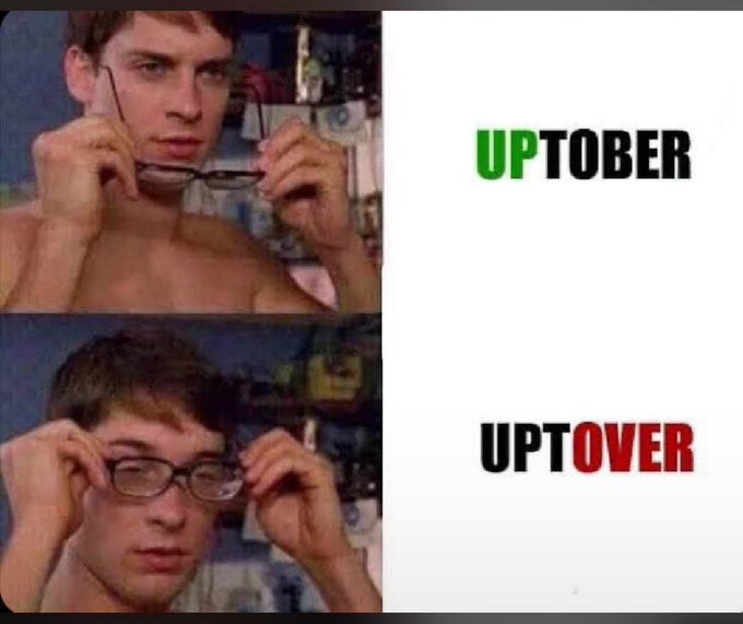 A two-panel meme showing a young man looking confused with glasses, paired with the text 'UPTOBER' (green/black) in the top panel and 'UPTOVER' (red/black) in the bottom panel.