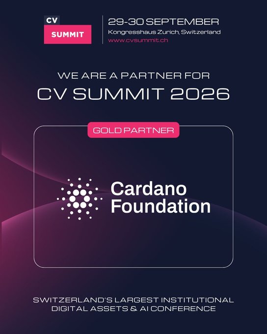 A promotional graphic for CV Summit 2026 (29-30 September at Kongresshaus Zurich, Switzerland) announcing the Cardano Foundation as a Gold Partner, featuring the event's logo and Cardano's branding on a purple background. The image visually reinforces the partnership announcement highlighted in the post, which promotes the conference as Switzerland's largest institutional digital assets and AI event.