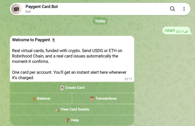 A screenshot of a Telegram bot interface for 'Paygent Card Bot' explains that users can fund virtual cards with USDG or ETH on Robinhood Chain, with options to Create Card, view Balance, Transactions, and Help.