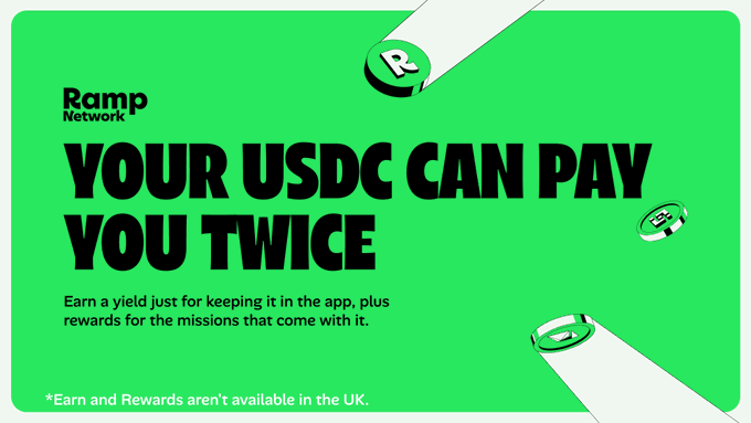A vibrant green promotional graphic from Ramp Network features bold black text declaring "YOUR USDC CAN PAY YOU TWICE," accompanied by smaller text explaining that users can earn yield for holding USDC in the app plus additional rewards from missions, with a disclaimer noting that Earn and Rewards aren't available in the UK. The design includes stylized USDC coin graphics to visually reinforce the post's message about earning up to 10.75 USDC through dual reward mechanisms.
