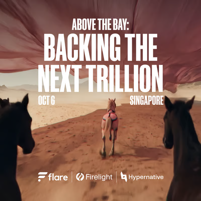 Promotional graphic for "ABOVE THE BAY: BACKING THE NEXT TRILLION" event on OCT 6 in SINGAPORE, hosted by Flare, Firelight, and Hypernative during Token2049. The image features horses in a desert landscape under a flowing red fabric, symbolizing the event's theme of building toward a trillion-dollar future.