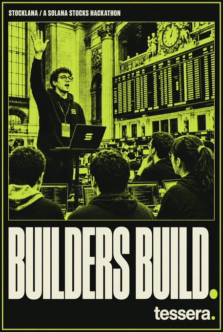 A promotional poster for 'Stocklana / A Solana Stocks Hackathon' by Tessera featuring the slogan 'BUILDERS BUILD.' with a person presenting to an audience.