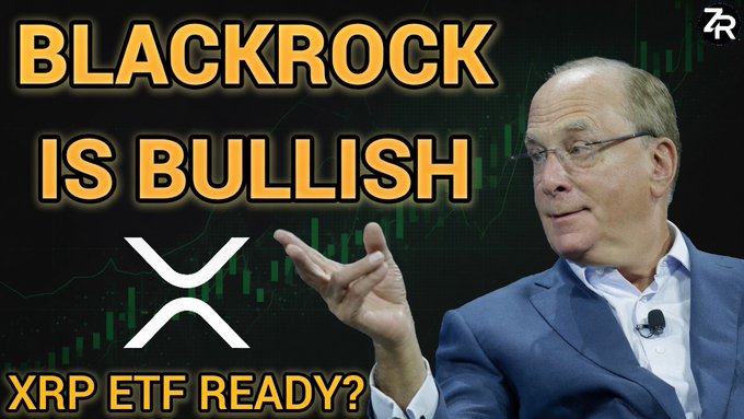 The image shows BlackRock CEO Larry Fink alongside bold text reading "BLACKROCK IS BULLISH" and "XRP ETF READY?", with the XRP logo and a candlestick chart in the background. The thumbnail teases the video's topic of Fink's bullish stance while highlighting the unresolved question of an XRP ETF.