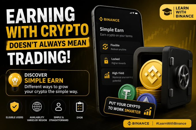 A Binance promotional graphic advertising their 'Simple Earn' feature with the headline 'EARNING WITH CRYPTO DOESN'T ALWAYS MEAN TRADING!' and showing options for Flexible, Locked, and High-Yield earning.