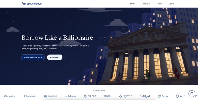 The Spout Finance homepage displays the headline “Borrow Like a Billionaire” beside “Launch Private Beta” and “Read Docs” buttons, over an illustrated night scene of a classical building. A partner strip includes names such as “MoorPay,” “Backpack,” “SOLARIN,” “coinbase,” “CIRCLE,” “stripe,” “Bitget,” “Ondo,” and “PAROL.”