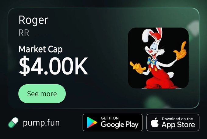 A promotional advertisement for the 'pump.fun' platform featuring a cartoon Roger Rabbit character, with the token 'RR' displaying a market cap of '$4.00K' and download buttons for Google Play and the App Store.