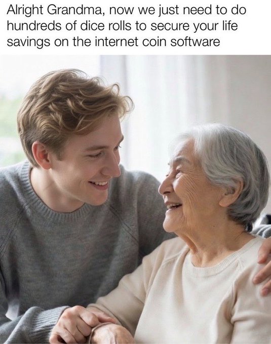 A young man smiles warmly at his elderly grandmother in a cozy setting, captioned: "Alright Grandma, now we just need to do hundreds of dice rolls to secure your life savings on the internet coin software" — a humorous meme referencing $BTC and $ICP (Internet Computer), implying the painstaking randomness required to generate cryptographic keys for securing cryptocurrency.