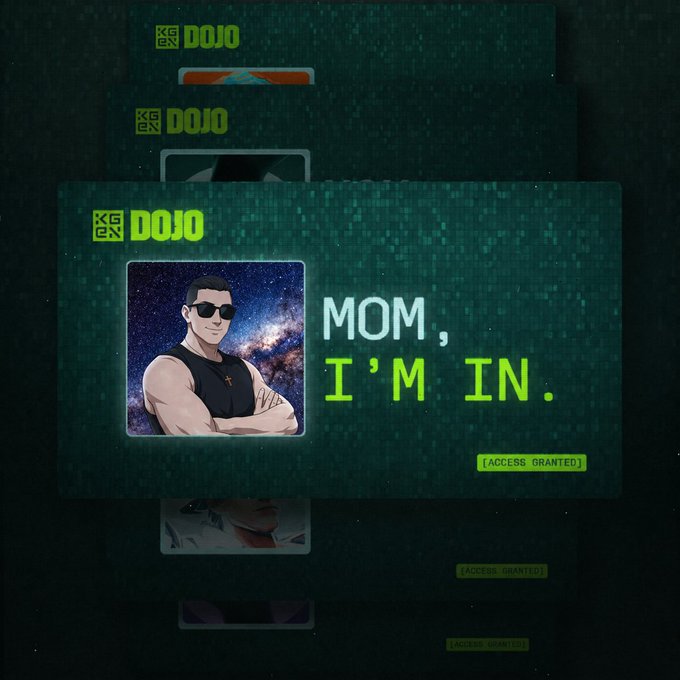 A graphic showing three stacked digital access cards branded "KGeN DOJO," with the front card displaying an avatar of a man wearing sunglasses against a cosmic background alongside the text "MOM, I'M IN." and "[ACCESS GRANTED]."

The image visually represents the celebratory tone of the post, symbolizing the creator's acceptance into the KGeN Dojo program and the beginning of their new journey alongside 49 other selected builders.
