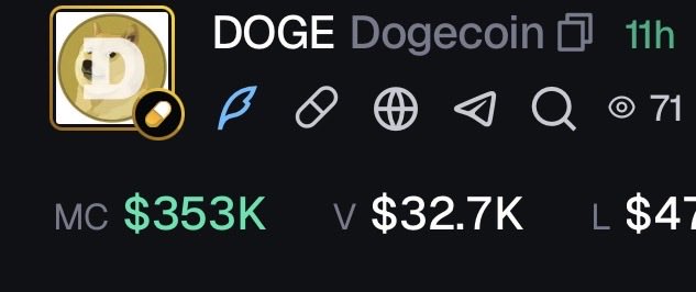 A meme coin ticker showing 'DOGE Dogecoin' with a market cap (MC) of $353K, volume (V) of $32.7K, and liquidity (L) of $47K.