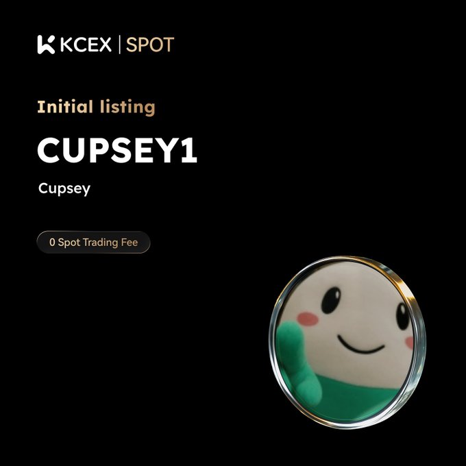 A KCEX SPOT exchange listing announcement for the meme token "CUPSEY1" (Cupsey) featuring a cute character giving a thumbs-up, with "0 Spot Trading Fee" noted.