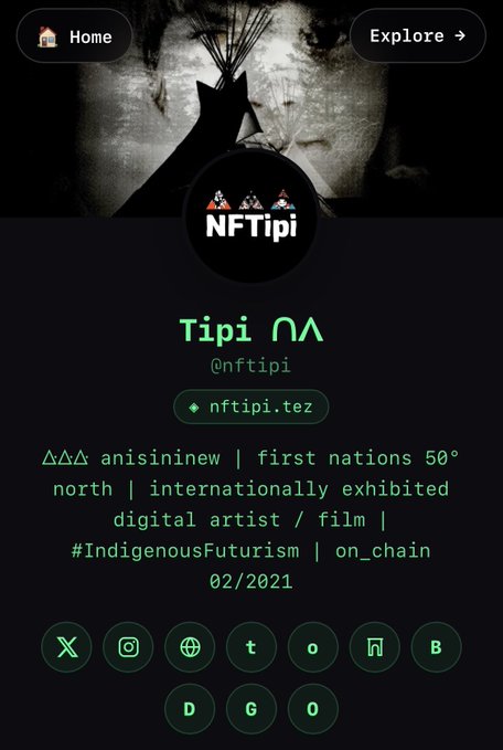 A social media profile page for 'Tipi' (@NFTIPI) on what appears to be a Tezos-based platform (nftipi.tez), describing themselves as 'anisininew | first nations 50° north | internationally exhibited digital artist / film | #IndigenousFuturism | on_chain 02/2021'.