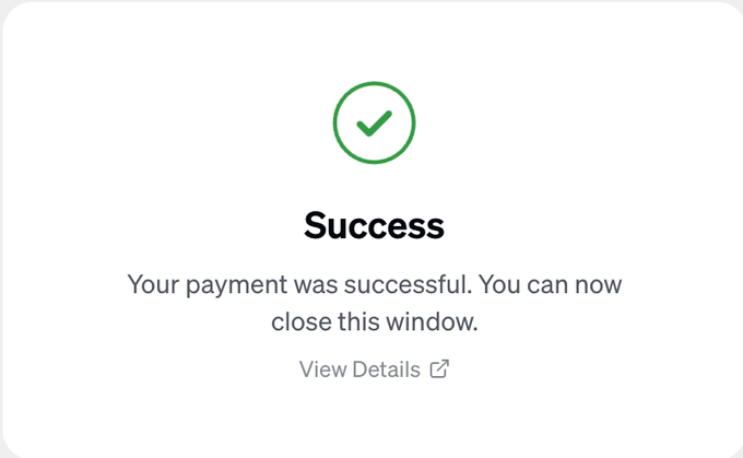 A digital payment confirmation screen displaying a green checkmark, the word "Success," and the message "Your payment was successful. You can now close this window."