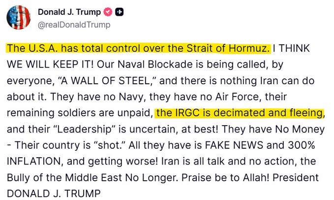 A screenshot of a Truth Social post by Donald J. Trump (@realDonaldTrump) stating 'The U.S.A. has total control over the Strait of Hormuz' and claiming 'the IRGC is decimated and fleeing,' signed 'President DONALD J. TRUMP'.