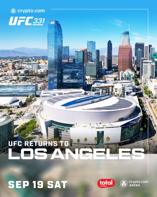 A promotional graphic for UFC 331 featuring an aerial view of Crypto.com Arena in downtown Los Angeles, with text reading "UFC RETURNS TO LOS ANGELES, SEP 19 SAT" alongside Crypto.com and UFC 331 branding. The image showcases the arena where the event will be held, matching the post's announcement about the Octagon heading to LA at Crypto.com Arena on September 19.
